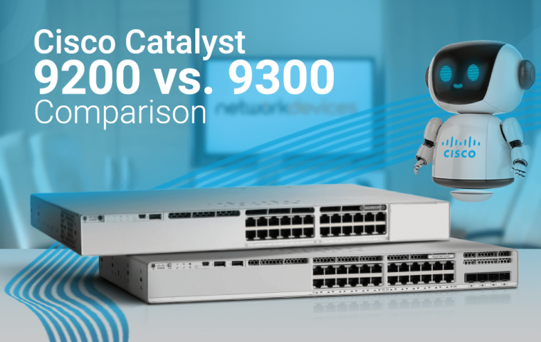 Cisco Catalyst 9200 vs 9300
